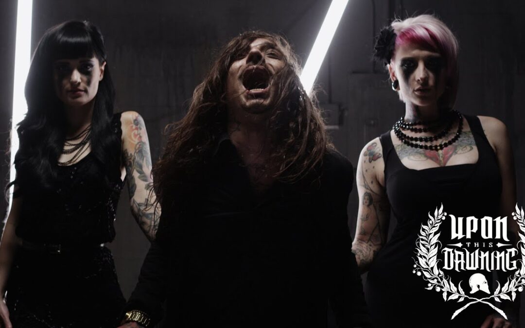 Upon This Dawning – Embrace The Evil. Dal Metalcore alla Trap il passo è più breve di quanto pensassi.