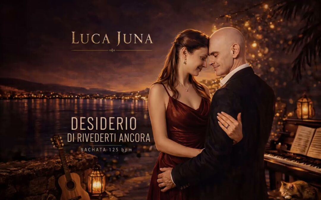 Luca Juna – Desiderio di rivederti ancora