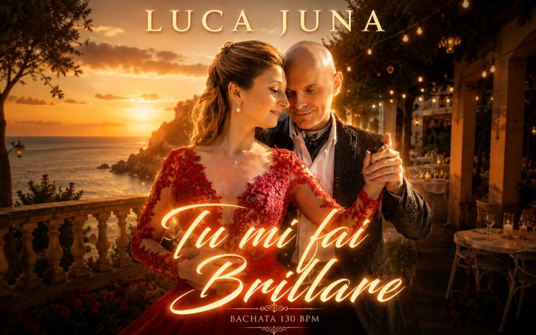 Luca Juna – Tu mi fai brillare